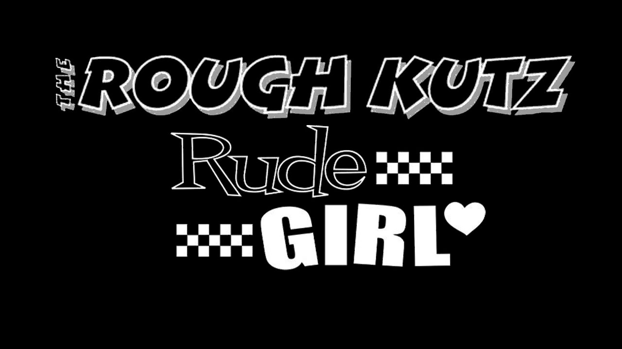 The Rough Kutz - Rude Girl. The Phoenix Club, Rotherham. 18-5-24