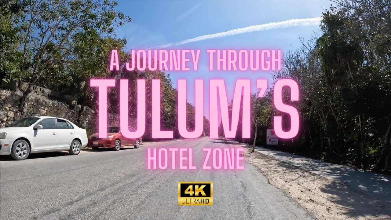 A Journey Through Tulum's Hotel Zone in 4K