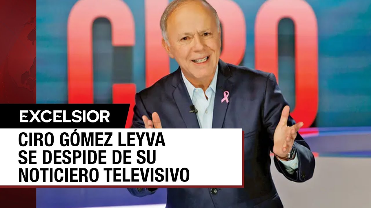 Ciro G&oacute;mez Leyva se despide del noticiero nocturno de Imagen Televisi&oacute;n