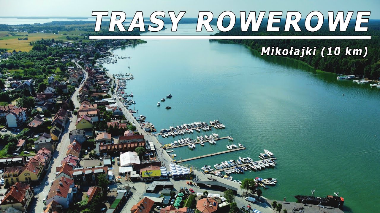 TRASY ROWEROWE - Mikołajki 10 km