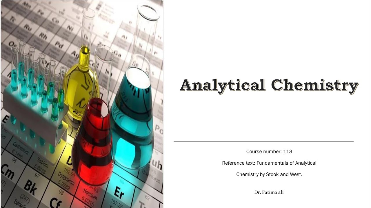 Analytical chemistry lec 1 | جامعة الكوت
