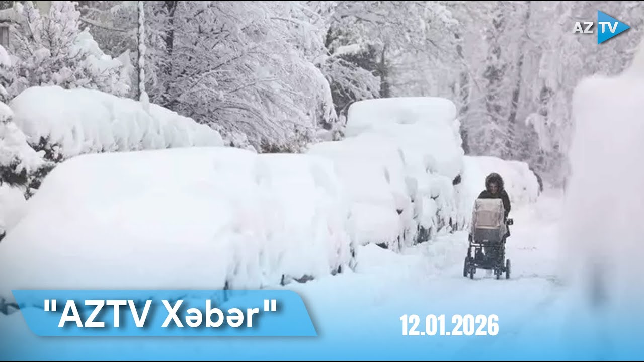 AZTV XƏBƏR (09:00) | 12.01.2026