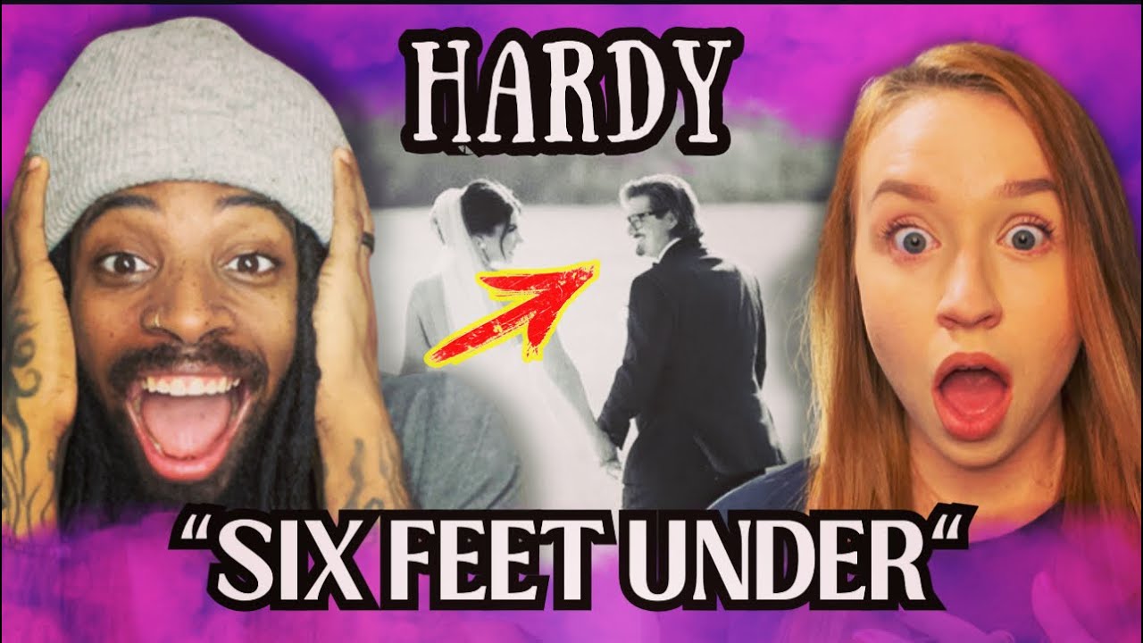 HARDY's Emotional SIX FEET UNDER Song to His Wife!