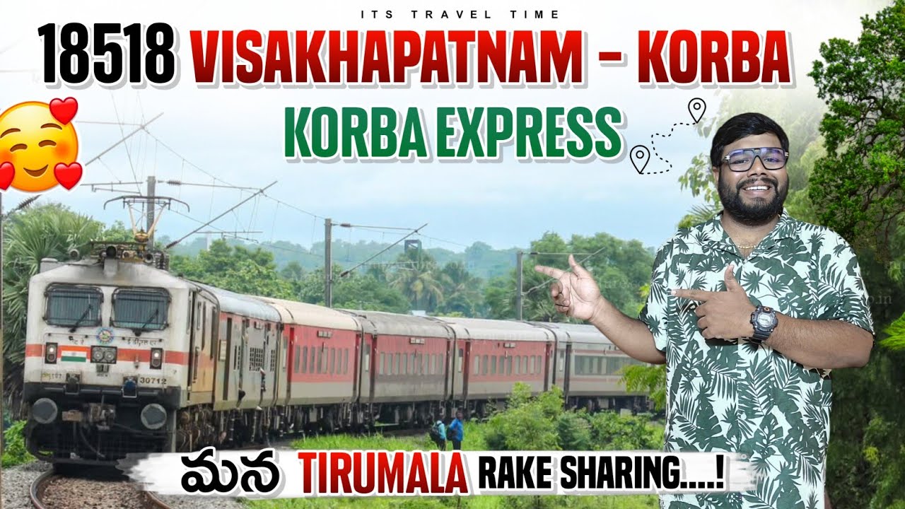 VISAKHAPATNAM JN TO KORBA || KORBA EPRESS || 18518 || TRAIN JOURNEY VLOG ||