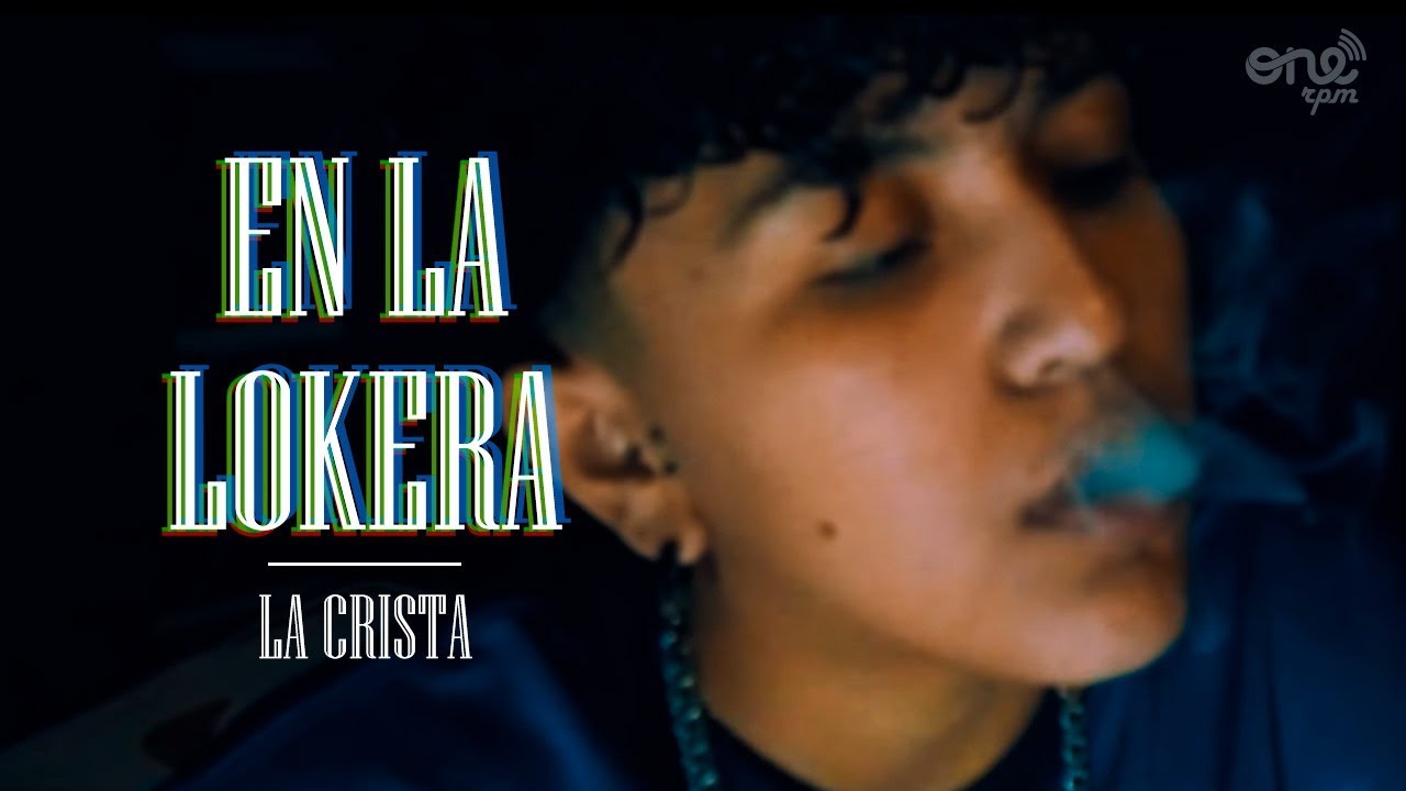 LA CRISTA - EN LA LOKERA - VIDEO OFICIAL