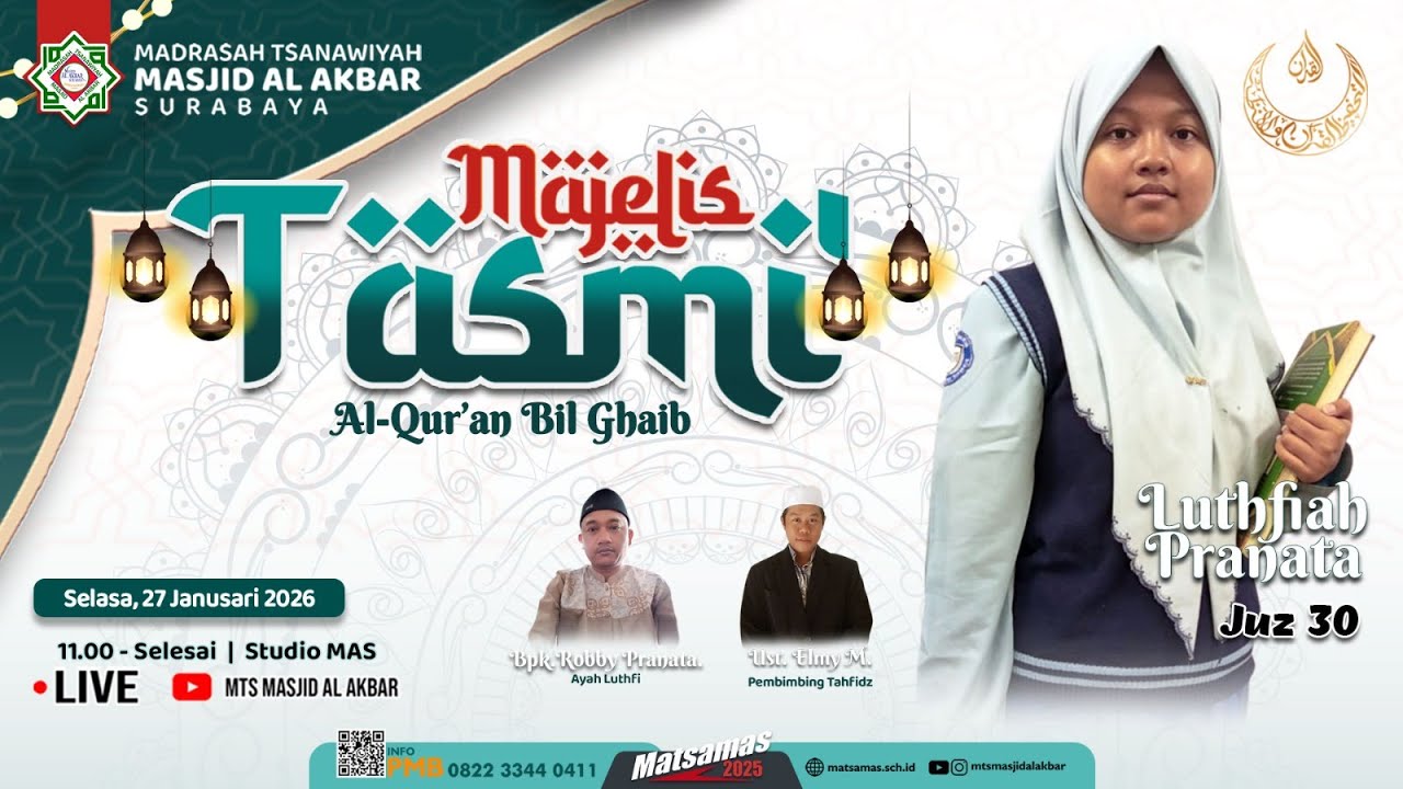 Majlis Tasmi' Juz 30 - Luthfiyah Pranata | MTs Masjid Al Akbar Surabaya