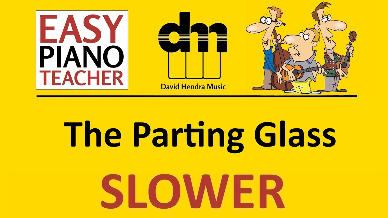 The Parting Glass SLOW piano tutorial: EASY keyboard song (folk tune) & note names #EPT 🎹