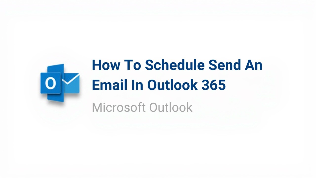 Как запланировать отправку электронного письма в Outlook 365 (2026)