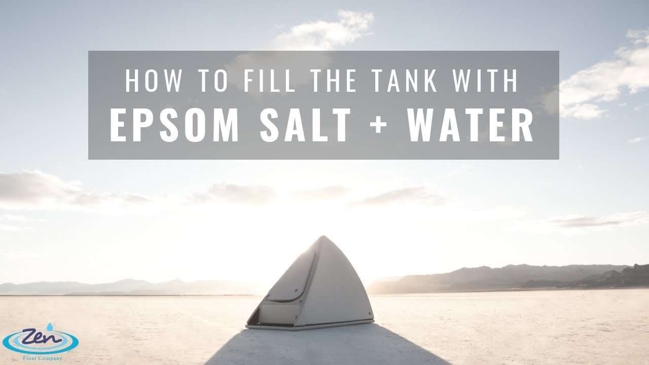 How To Fill Tank With Epsom Salt Water Solution
