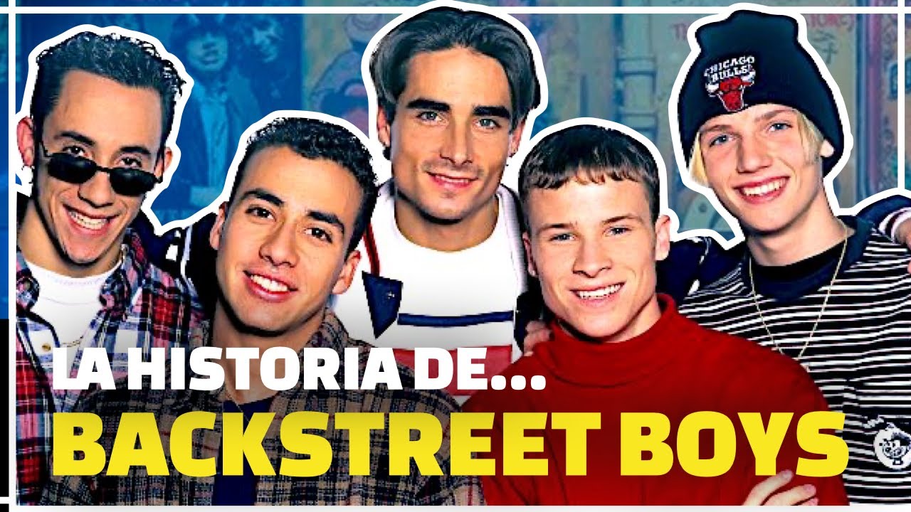 La VIDA  De Backstreet Boys - Historia – Biografía - Documental