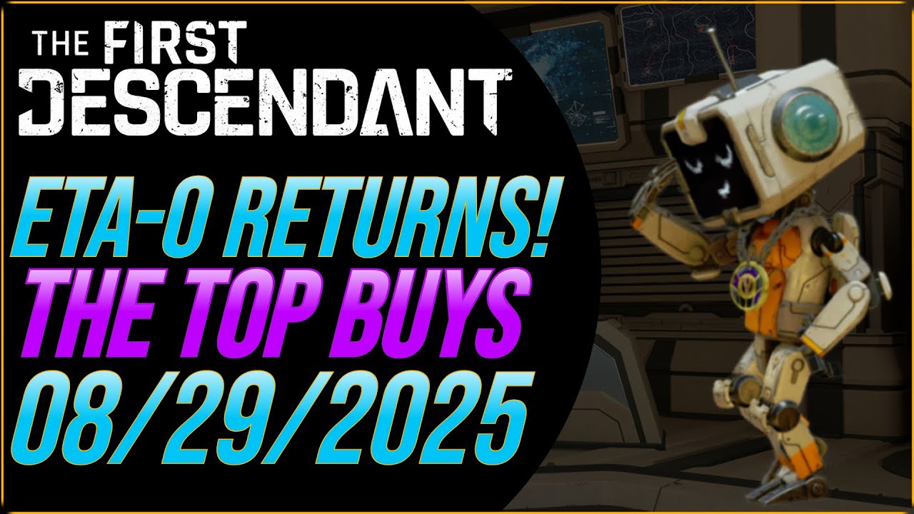 ETA-0 Shop Update and Top Buys for 08/29/25 | The First Descendant