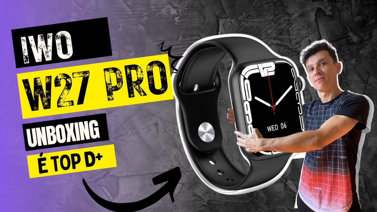 Review Unboxing Analise Smartwatch IWO W27 Pro Serie 7 É Bom? Vale a Pena?