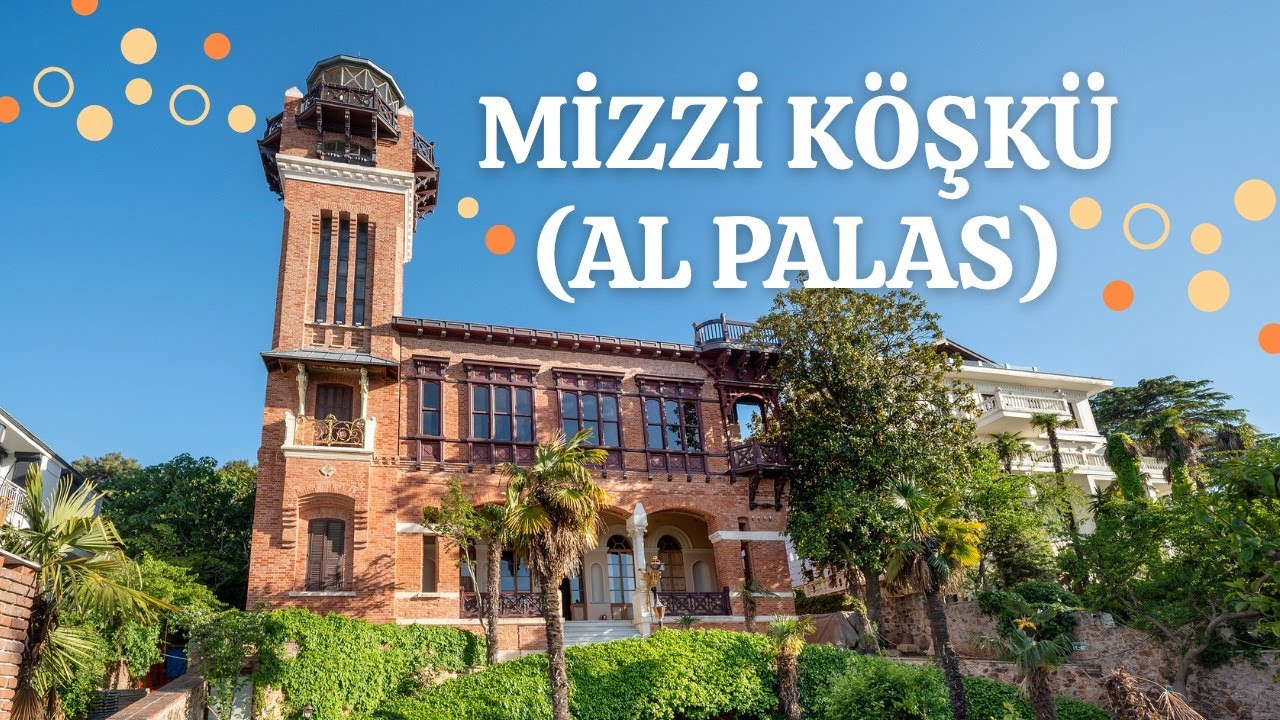 Mizzi Köşkü’nün Tarihi ve Sırları: İstanbul’un Gizli Gözdesi