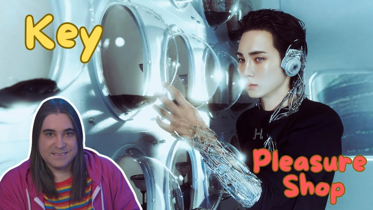 Reacting to KEY 키 'Pleasure Shop album + MV