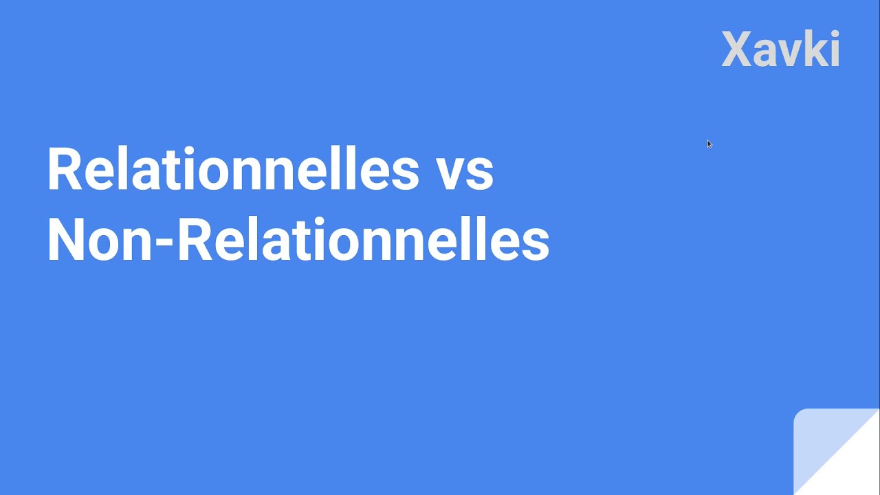 Relationnelles vs Non-Relationnelles... en 2min #zoom
