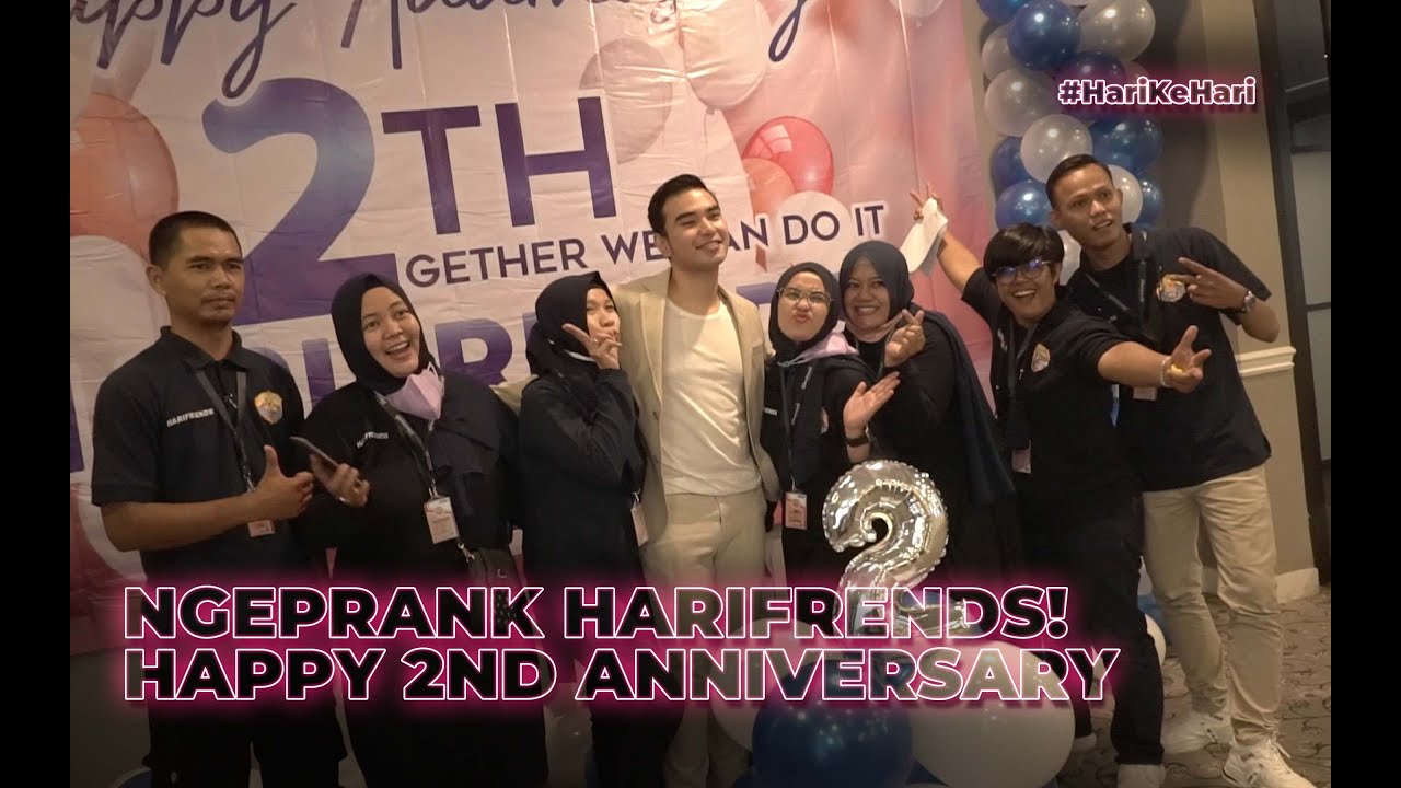 NGEPRANK HARIFRIENDS! HAPPY 2nd ANNIVERSARY | #HariKeHari
