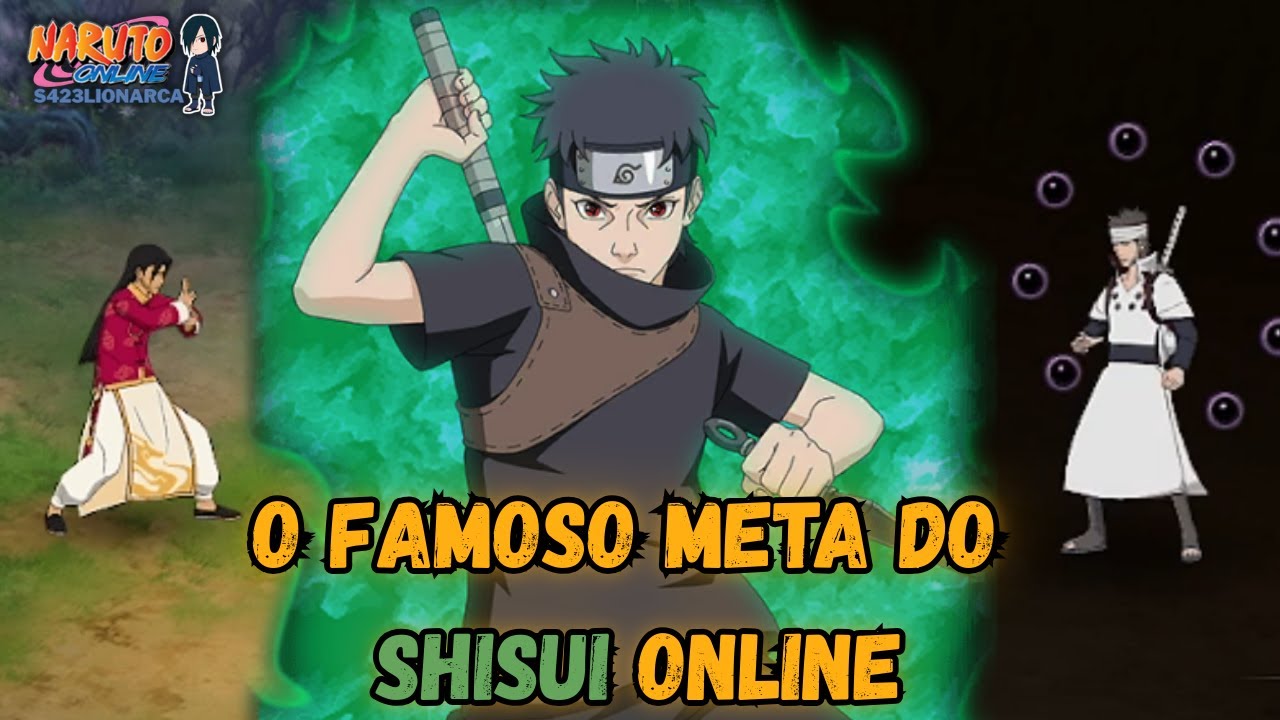 Shisui Online funciona contra o meta atual? - Naruto Online.