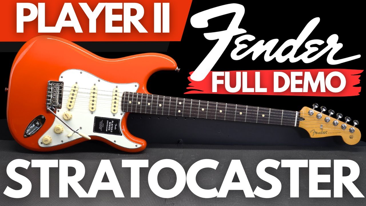 Fender PLAYER II Stratocaster ROSEWOOD ПОЛНАЯ ДЕМОНСТРАЦИЯ
