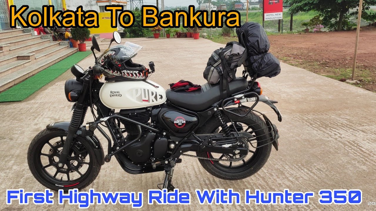 First Long Ride with Re Hunter 350 | Kolkata to Bankura | First Re Hunter 350 For Touring