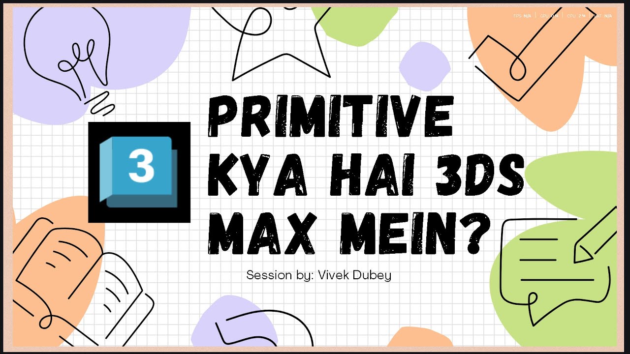 Primitive क्या है 3ds Max में? | 3ds Max Basics for Beginners | Hindi Tutorial