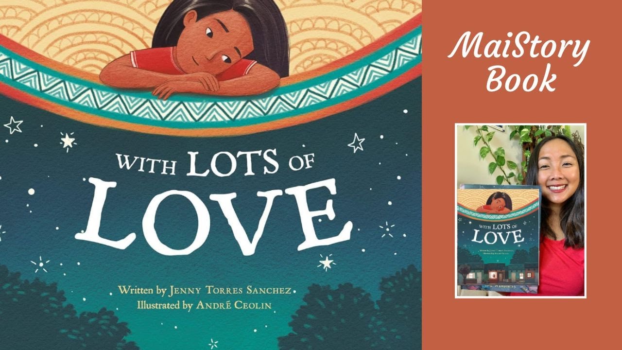 With Lots of Love by Jenny Torres Sanchez: Read for the Record 2023 Interactive Read Aloud
