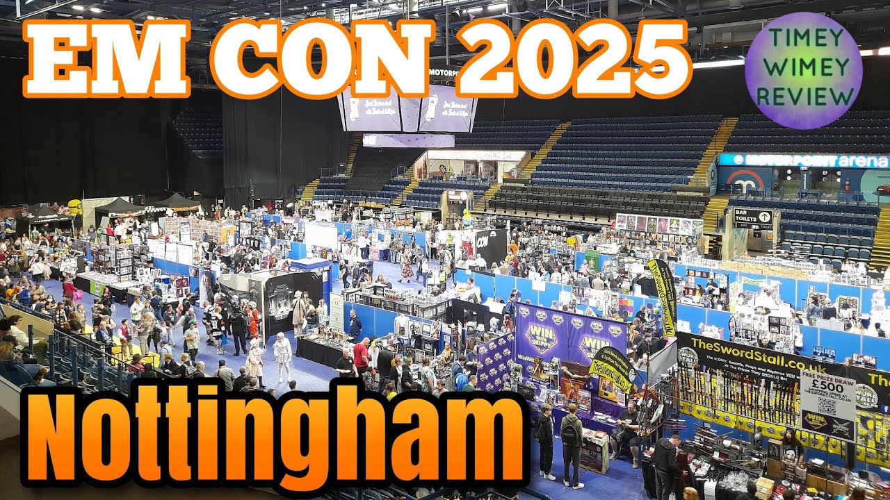 EM CON 2025 Nottingham Comic Con (Timey Wimey Review)