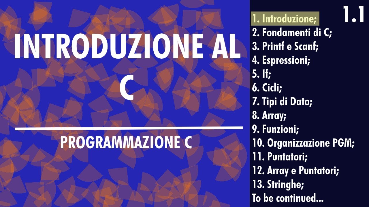1.Introduzione al Linguaggio C