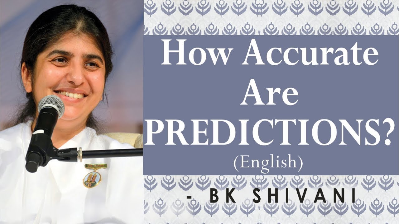 How Accurate Are PREDICTIONS?: Ep 10: BK Shivani (English)