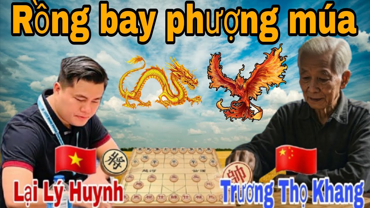 Trận cờ tướng hay như rồng bay phượng múa | Lại Lý Huynh vs Trương Thọ Khang
