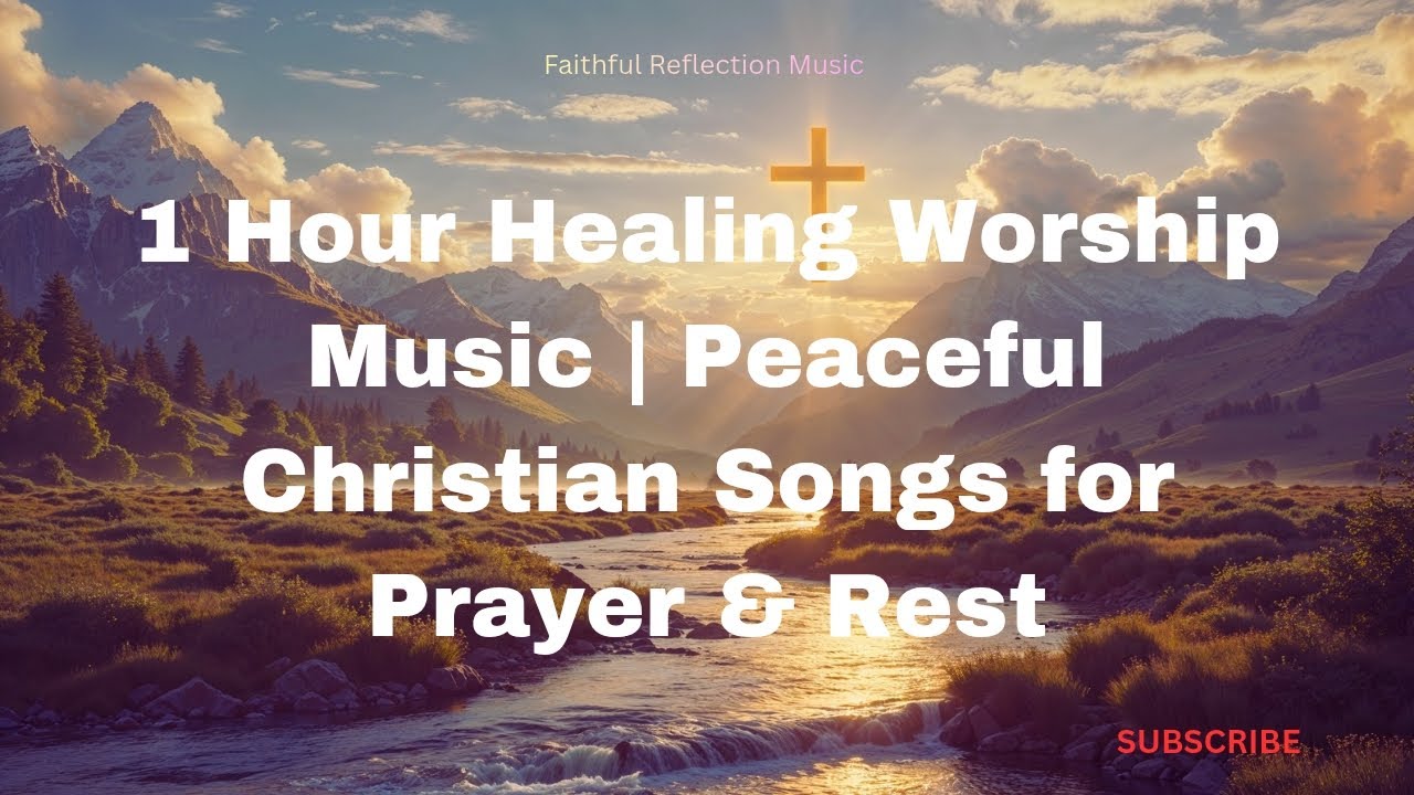 Healer of My Soul/Healing Worship Song for Prayer and Rest