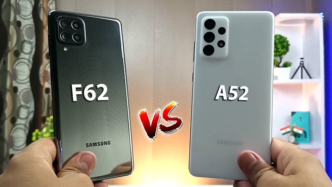 Samsung A52 vs F62 Full Comparison : WHICH IS BETTER ?
