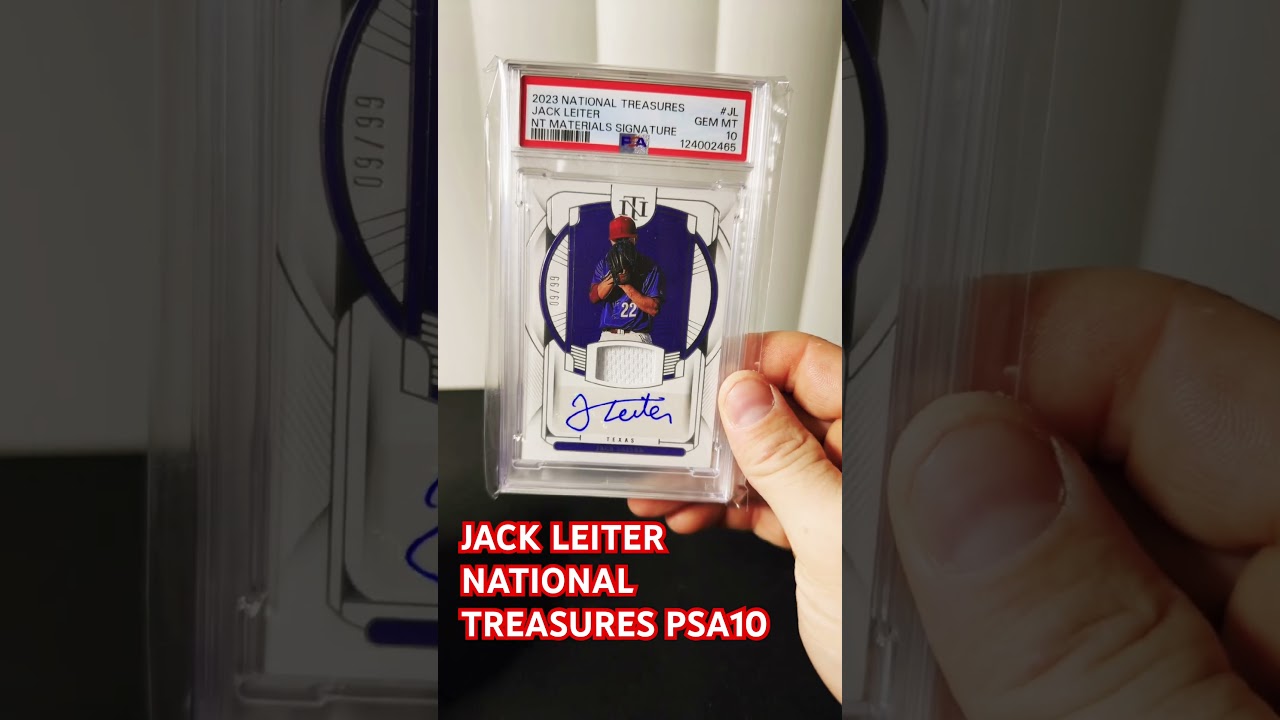2023 NATIONAL TREASURES JACK LEITER PSA10 TO 99 