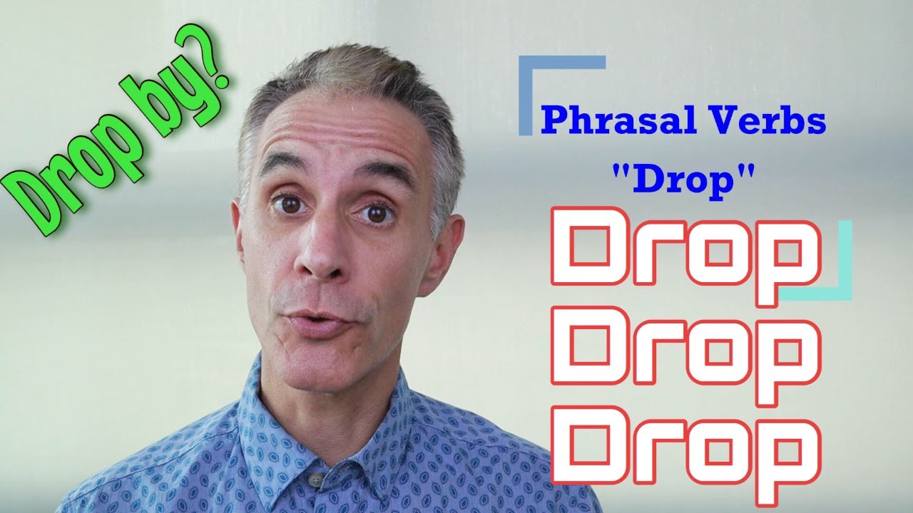 Learn English Phrasal Verbs Using DROP #esl#learnenglish#phrasalverbsinenglish
