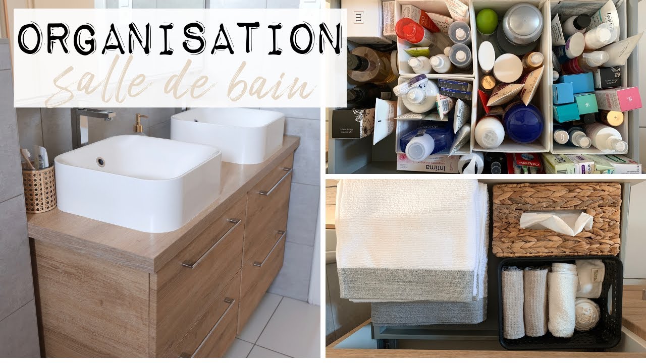 Rangement, organisation et nettoyage de la salle de bain