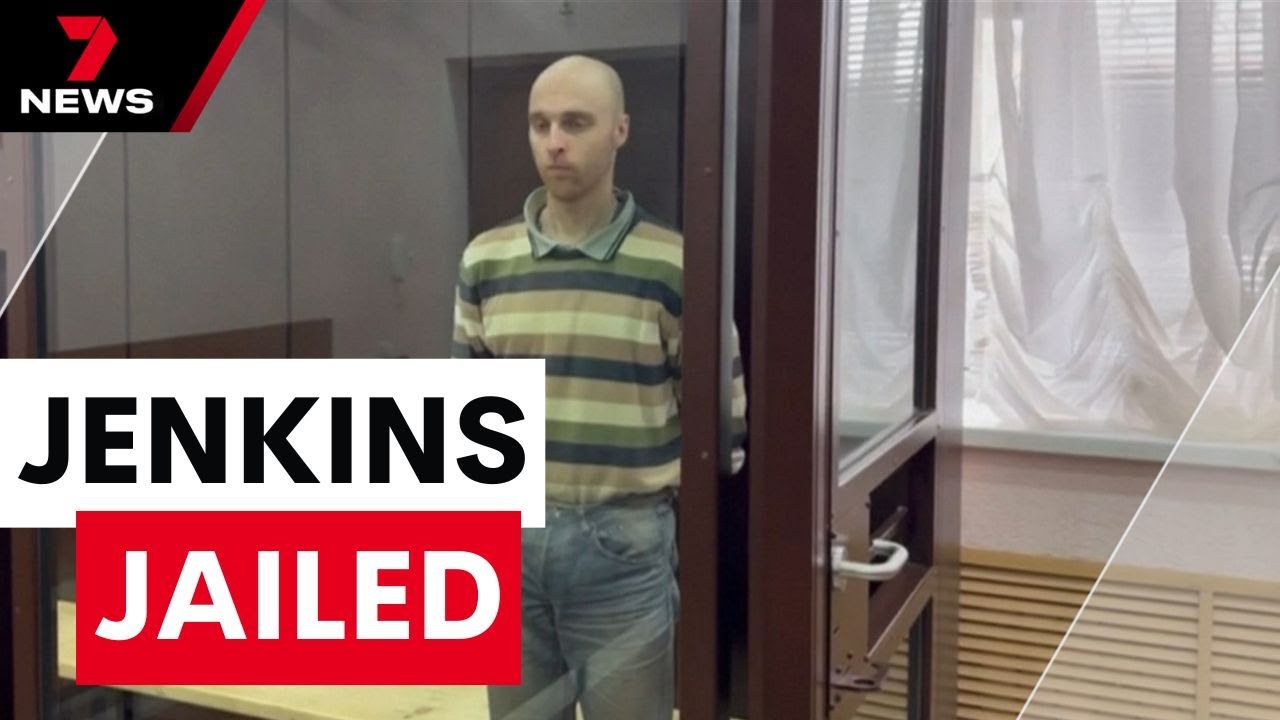 Grave fears for Oscar Jenkins as Russia jails the Melbourne mercenary for 13 years | 7NEWS