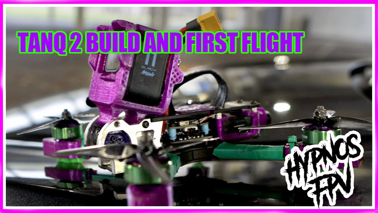 Tanq 2 Build And Maiden Flight! #fpv