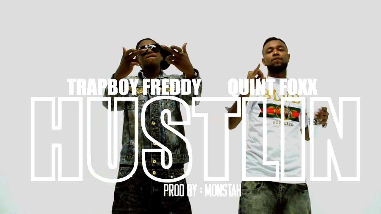 QUINT FOXX FEAT TRAPBOY FREDDY | HUSTLIN (OFFICIAL VIDEO) | SHOT BY @AUSTINLAMOTTA
