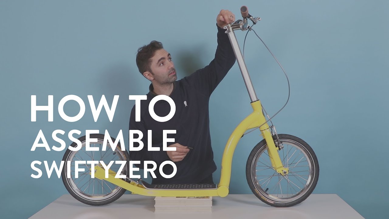 How to Assemble SwiftyZERO MK2 Scooter
