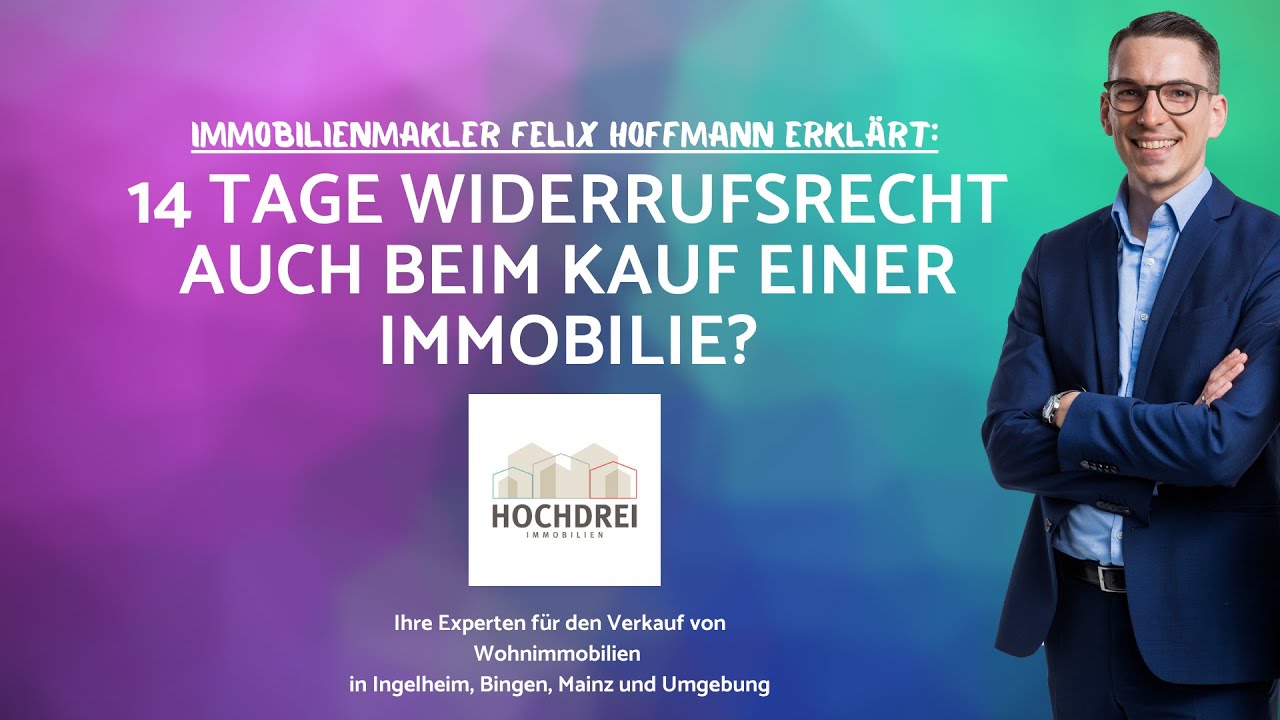 🤔 14 Tage Widerrufsrecht beim Kauf einer Immobilie? 🤔