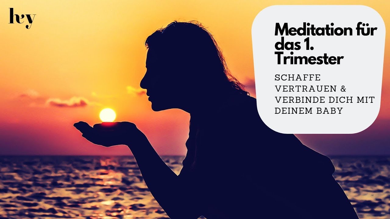 Geführte Meditation erstes Trimester (für mehr Gelassenheit & Vertrauen) | bewusste Schwangerschaft