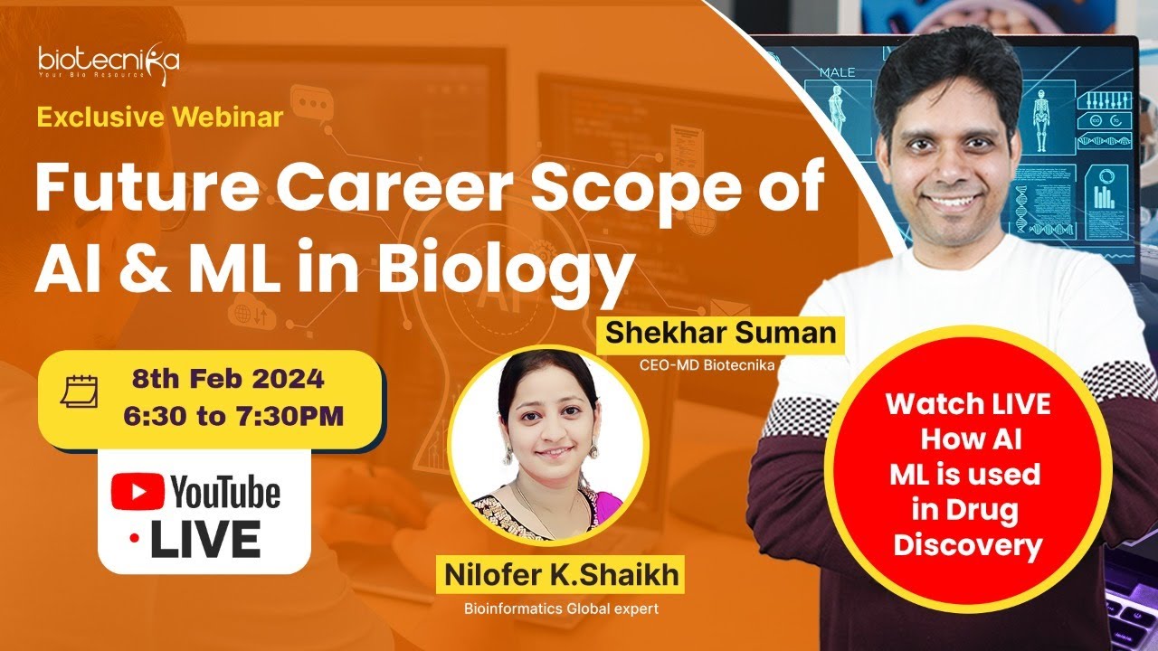 Future Career Scope of AI & ML in Biology - Live Webinar on 8th Feb 2024 #ai #ml #drugdiscovery
