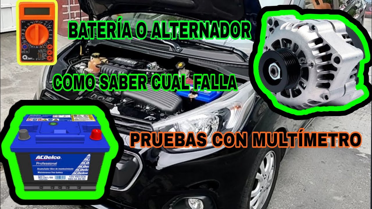BATERIA O ALTERNADOR COMO SABER CUAL FALLA PRUEBAS CON MULTIMETRO