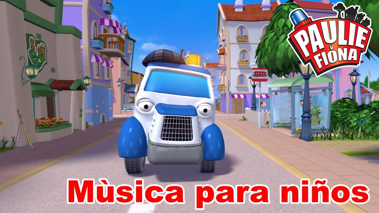 Mùsica para niños - Tommy Remolque - Kid e Tales - Paulie y Fiona en Español