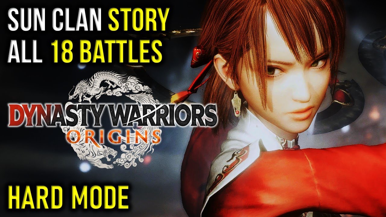All 18 Sun Clan (Wu) Storyline Battles Dynasty Warriors Origins Missions Guide; Hero (Hard) Mode