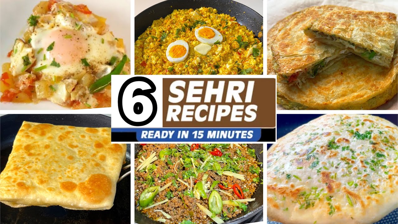 Sehri Special Recipes- Quick & Easy Sehri Recipes You can make in 15 Minutes 🙂