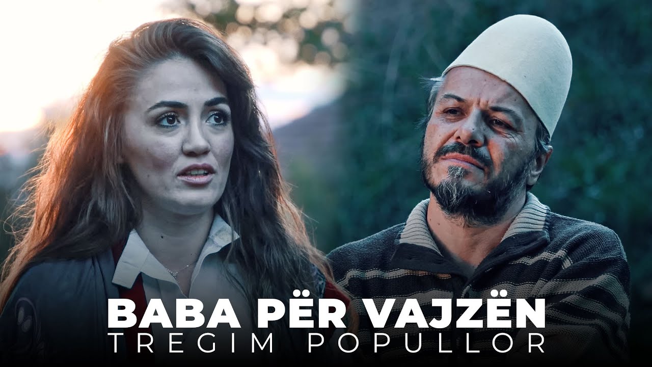 Tregim Popullor - Baba për Vajzën