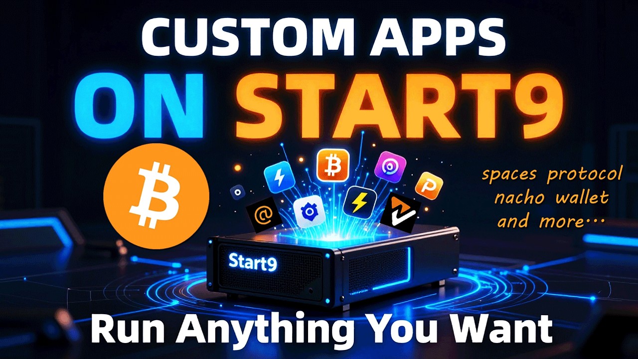 Custom Apps on Start9: Build & Install Anything You Want