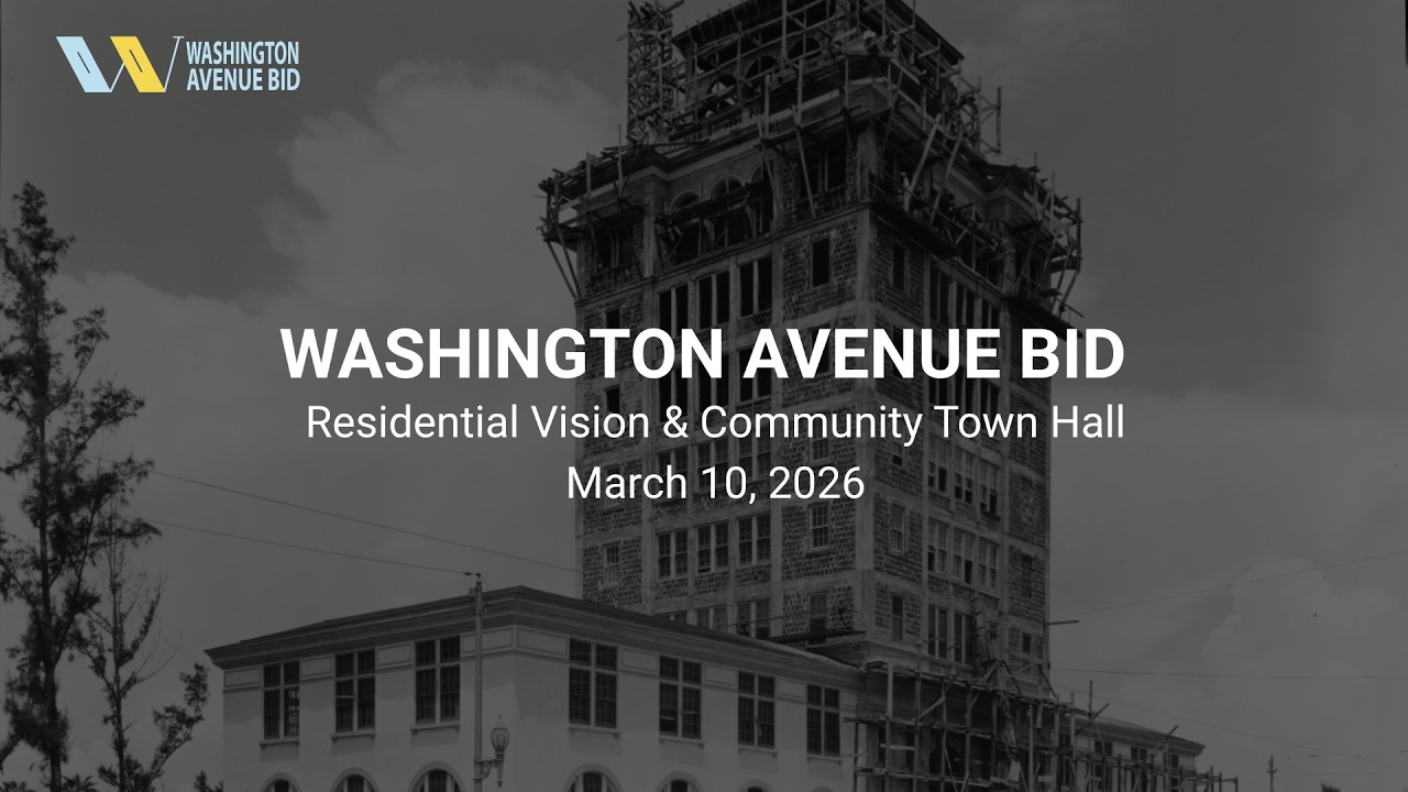 Washington Avenue BID - Residential Vision & Community Town Hall