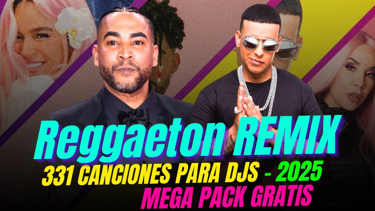 MEGA Pack 2 GB de REGGAETON REMIXES 2025 GRATIS para DESCARGAR