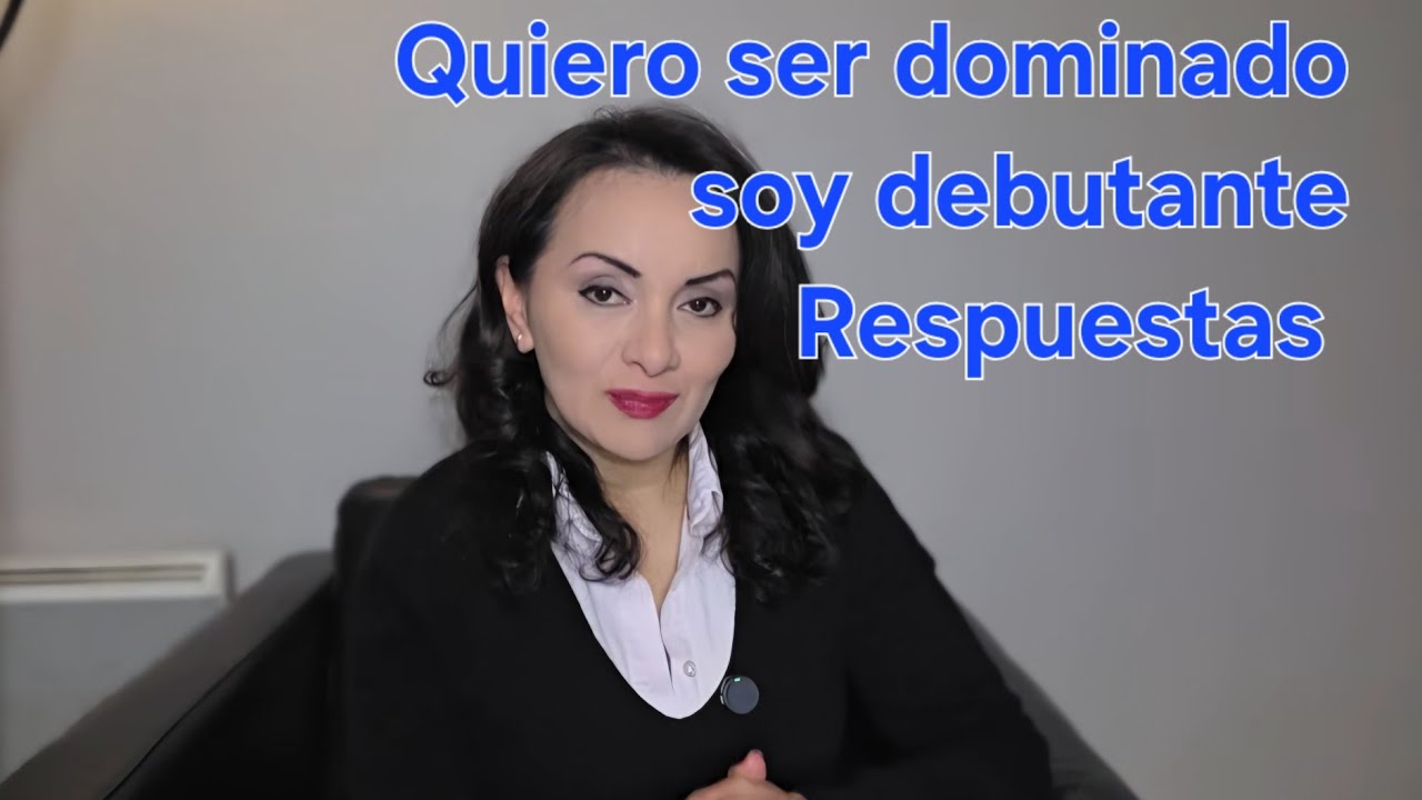 Quiere ser dominado